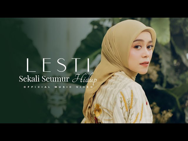 Lirik Lagu Lesti – Sekali Seumur Hidup